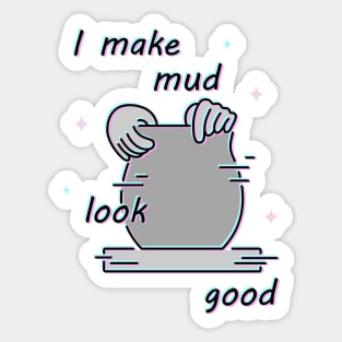 Mud Joke Sticker